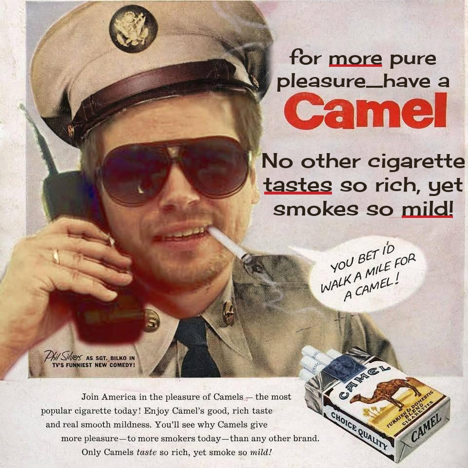 Vintage Camel ad starring ya boi bitty as Sgt. Bilko